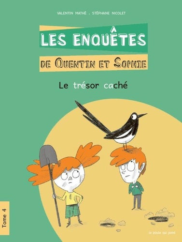 ENQUÊTES DE QUENTIN ET SOPHIE T.04 : LE TRÉSOR CACHÉ