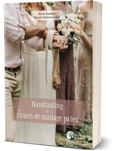 HANDFASTING ET RITUELS DE MARIAGE PAIEN