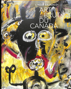 ART BRUT AU CANADA