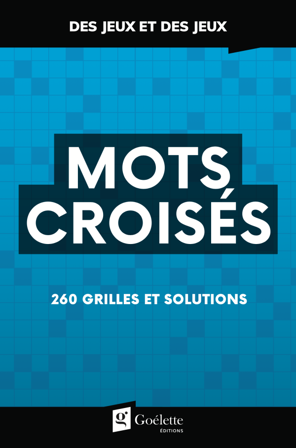 DES JEUX ET DES JEUX - MOTS CROISES - HIVER 2022