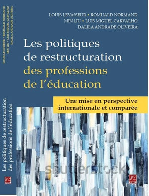 POLITIQUES DE RESTRUCTURATION DES PROFESSIONS DE L'EDUCATION