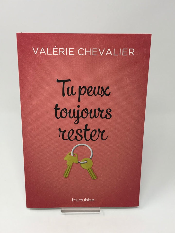 tu peux toujours rester 