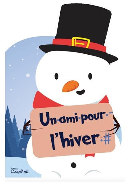 UN AMI POUR L'HIVER