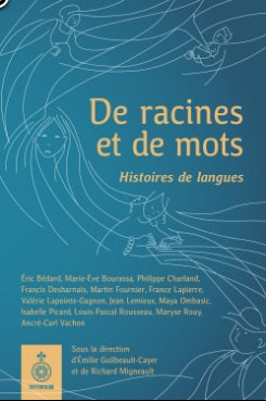 DE RACINES ET DE MOTS