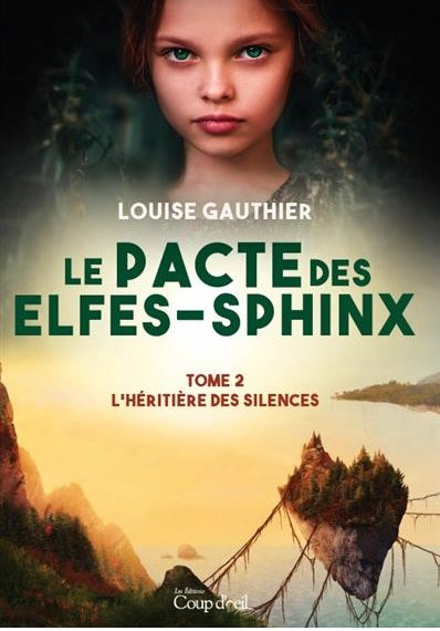 PACTE DES ELFES-SPHINX T2 L'HERITIERE DES SILENCES