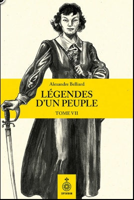 LEGENDES D'UN PEUPLE, T. VII