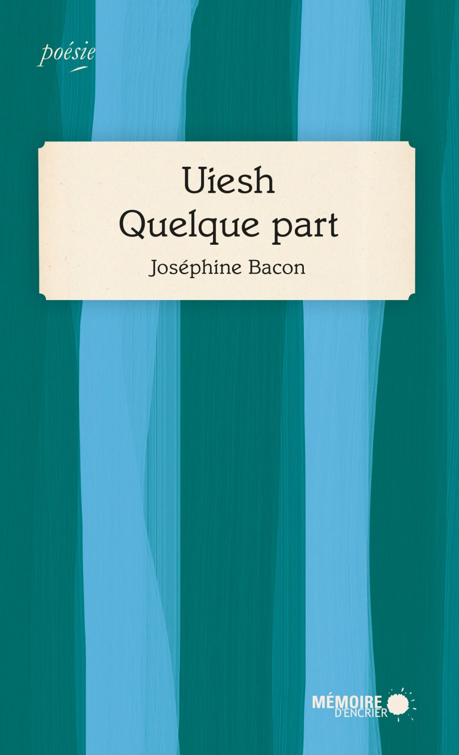 uiesh quelque part