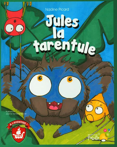 JULES LA TARENTULE